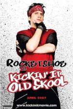 Watch Kickin It Old Skool M4ufreemovies