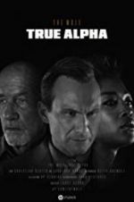 Watch HP: The Wolf - True Alpha M4ufreemovies