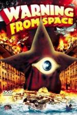 Watch Warning From Space M4ufreemovies