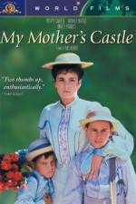 Watch My Mother's Castle M4ufreemovies