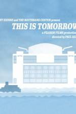 Watch This Is Tomorrow M4ufreemovies
