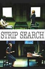 Watch Strip Search M4ufreemovies