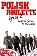 Watch Polish Roulette M4ufreemovies