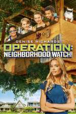 Watch Operation: Neighborhood Watch! M4ufreemovies