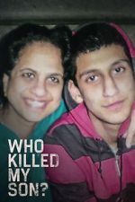 Watch Who Killed My Son? (TV Special 2021) M4ufreemovies