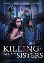 Watch Killing All My Sisters M4ufreemovies