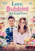 Watch Love, Bubbles & Crystal Cove M4ufreemovies
