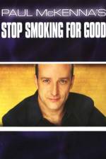 Watch Paul McKenna's Stop Smoking for Good M4ufreemovies