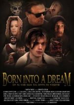 Watch Born Into a Dream M4ufreemovies