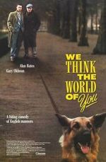 Watch We Think the World of You M4ufreemovies