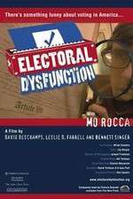 Watch Electoral Dysfunction M4ufreemovies