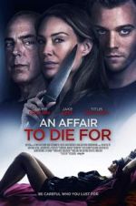 Watch An Affair to Die For M4ufreemovies