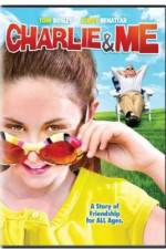 Watch Charlie & Me M4ufreemovies