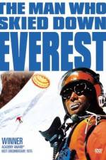 Watch The Man Who Skied Down Everest M4ufreemovies
