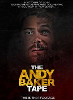 Watch The Andy Baker Tape M4ufreemovies
