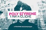 Watch Poly Styrene: I Am a Cliché M4ufreemovies