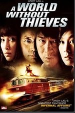 Watch A World Without Thieves M4ufreemovies