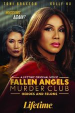 Watch Fallen Angels Murder Club: Heroes and Felons M4ufreemovies