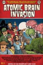 Watch Atomic Brain Invasion M4ufreemovies