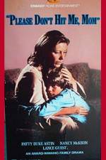 Watch Please Don't Hit Me Mom M4ufreemovies