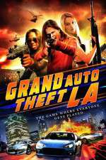 Watch Grand Auto Theft: L.A. M4ufreemovies