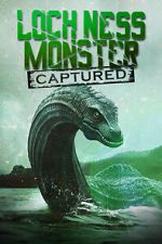Watch Loch Ness Monster Captured M4ufreemovies