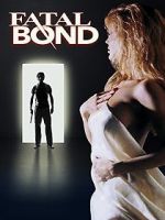 Watch Fatal Bond M4ufreemovies