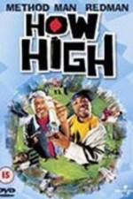 Watch How High M4ufreemovies