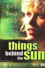 Watch Things Behind the Sun M4ufreemovies