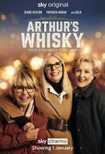 Watch Arthur\'s Whisky M4ufreemovies