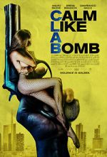 Watch Calm Like a Bomb M4ufreemovies