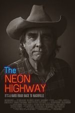 Watch The Neon Highway M4ufreemovies