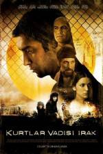 Watch Kurtlar vadisi - Irak M4ufreemovies