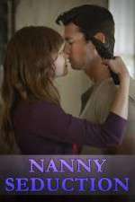 Watch Nanny Seduction M4ufreemovies