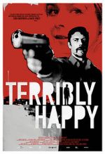 Watch Terribly Happy M4ufreemovies