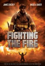 Watch Fighting the Fire M4ufreemovies
