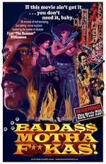 Watch Bada$$ Mothaf**kas M4ufreemovies