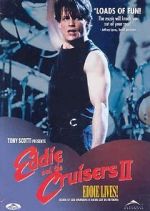 Watch Eddie and the Cruisers II: Eddie Lives! M4ufreemovies