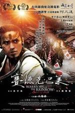 Watch Warriors of the Rainbow: Seediq Bale - Part 1: The Sun Flag M4ufreemovies