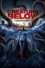 Watch The Creature Below M4ufreemovies