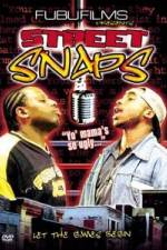 Watch Street Snaps M4ufreemovies