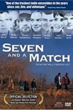 Watch Seven and a Match M4ufreemovies