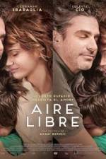 Watch Aire libre M4ufreemovies