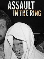 Watch Assault in the Ring M4ufreemovies