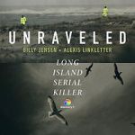 Watch Unraveled: The Long Island Serial Killer M4ufreemovies