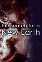 Watch The Search for a New Earth M4ufreemovies