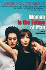 Watch Woman Is the Future of Man M4ufreemovies