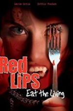 Watch Red Lips: Eat the Living M4ufreemovies