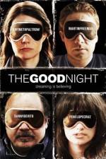 Watch The Good Night M4ufreemovies