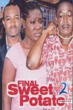 Watch Final Sweet potato 2 M4ufreemovies